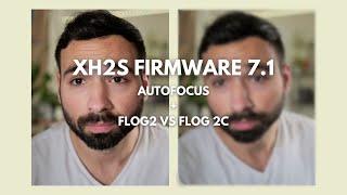 Fuji Firmware 7.1 | New AF + Flog2 vs. Flog2C