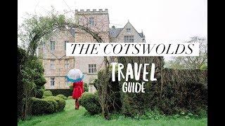 The Cotswolds - Travel Guide