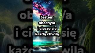 Codzienna Afirmacja na Lepsze Życie#afirmacja  #motywacje