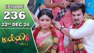 Malli Serial | Episode 236 | 22nd Dec 2024 | Nikitha | Vijay | Saregama TV Shows Tamil