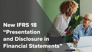 Webinar | New IFRS 18 "Presentation and Disclosure in Financial Statements"