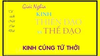 DAO CAO DAI - GIẢI NGHĨA KINH CÚNG TỨ THỜI