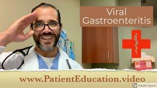 viral gastroenteritis - a patient education video by Dr. Carlo Oller