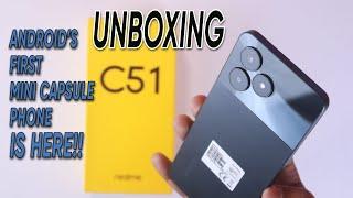 Realme C51 Unboxing | Android's First Mini Capsule | realme is back