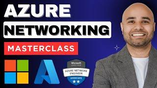 Azure Networking for Beginners | Full Hands-on Labs Masterclass