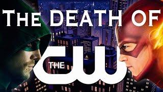 The Death of The CW