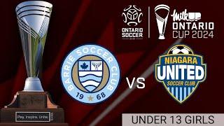 U13 Girls Final - Barrie SC vs Niagara United Juventus - 2024 MilkUP Ontario Cup