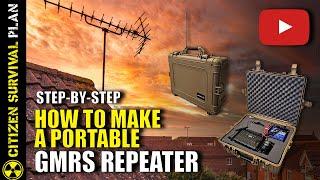 How to Make a Portable GMRS Repeater: Step by Step