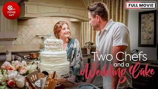 Two Chefs and a Wedding Cake (2022) | Full Movie