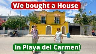 We bought a house in Playa del Carmen, Mexico!