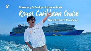 Pertama Kali Naik Royal Caribbean Cruise! 5D4N Singapore - Vietnam - Hong Kong