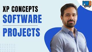 Master Extreme Programming (XP) Concepts for Software Projects (in just 40 mins!) | XP Masterclass