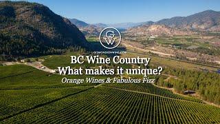 BC Wine Country: Orange Wine & Fabulous Fizz