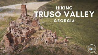 Hiking Truso Valley in Kazbegi, Georgia (film + guide)