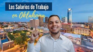 Los Salarios de Trabajo en Oklahoma