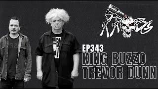 King Buzzo & Trevor Dunn | EP343 | RRBG Podcast