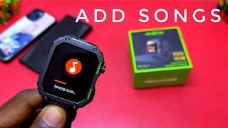 How To ADD Songs And Music To Oraimo Watch Nova V Smartwatch