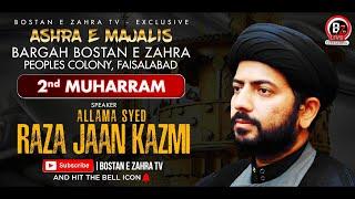 Live | 3rd Majlis | 2nd Muharram | Allama Muhammad Raza Jan Kazmi | Bostan e Zahra SA Fsd | BZ TV