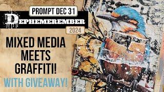 Mixed media meets graffiti on the last day of Dephemerember 2024! [WITH GIVEAWAY!]