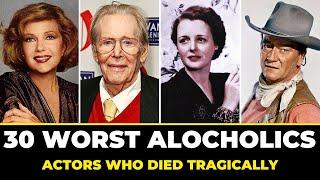 30 Worst Ways Alcoholic Hollywood Actors Have Died