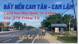 Đất Nền Cam Tân, Cam Lâm. Gần Sân Bay Quốc Tế Cam Ranh. Liên hệ: 0971834789