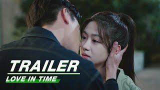 Official Trailer: Yang Xuwen × Xiang Hanzhi | Love in Time | 我的秘密室友 | iQIYI