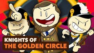 Knights of the Golden Circle | Secret Societies 3 | American History | Extra History