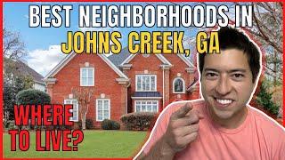 BEST Neighborhoods in Johns Creek, Georgia | Moving to Johns Creek, Georgia