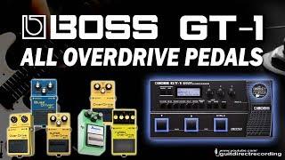 BOSS GT1 All OVERDRIVE Pedals