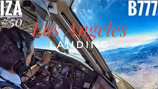 B777 LANDING Los Angeles LAX | Cockpit View | ATC & Crew Communications