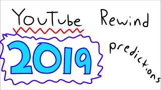 YouTube Rewind 2019 Predictions