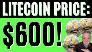 LITECOIN = $600! LITECOIN PRICE PREDICTION! LITECOIN GOING UP AND UP! GO LTC!