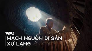 Mạch nguồn di sản xứ Lạng | SẮC MÀU CÁC DÂN TỘC | VTV5