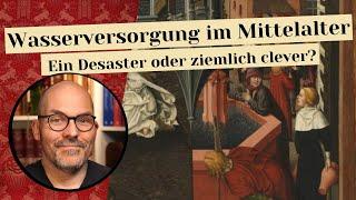 Wasserversorgung im Mittelalter