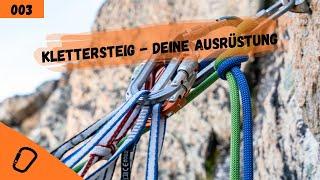 Klettersteig | Deine Ausrüstung | Ausrüstung im Bergsport