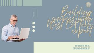 Beyond Repairs: Building Your Digital Success with West LA Computer Expert