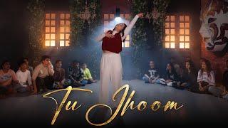 Akanksha Sharma Choreography | 'Tu Jhoom' by Naseebo Lal | Artists on Fleek | The Kings