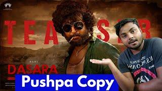 Dasara Trailer REVIEW | Tausif BK | copy of pushpa 