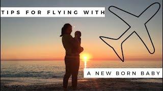 Tips For Flying With A Newborn Baby