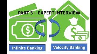 Combining First Lien HELOC / Velocity Banking with Infinite Banking part 3 - with Anthony Rushing