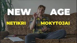 NEW AGE NETIKRI MOKYTOJAI - Kaip atpažinti?