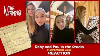 Brothers REACT to The Warning: Dany and Pau in the Studio Nov 2020