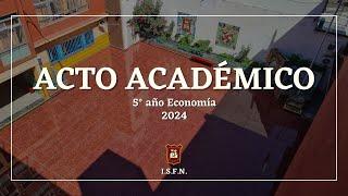 Entrega de Diplomas Nivel Medio 2024 - Instituto San Felipe Neri - 5° año Economía