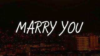 Marry You (Lyrics) -  Bruno Mars, OneRepublic, Jennifer Lopez