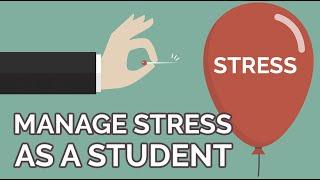 How to Manage Stress as a Student