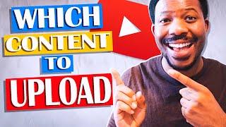 What Content should you Upload on YouTube?