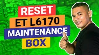 How to reset Epson L6170 Wifi Maintenance Box