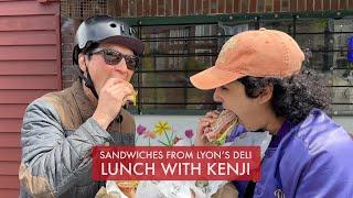 Lunch with Kenji Ft. Sofia Dobrushin | Sandwiches From Lyon's Deli