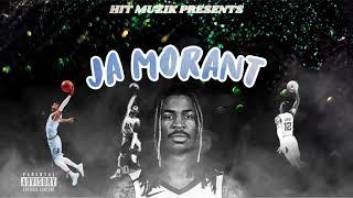 D-Aye - Ja Morant - Prod By Kenny G