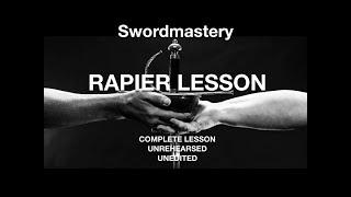 Swordmastery: Rapier Lesson (#2)